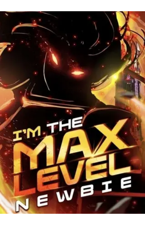 I'm the Max-Level Newbie Cover Image