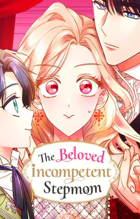 The Beloved Incompetent Stepmom Cover Image
